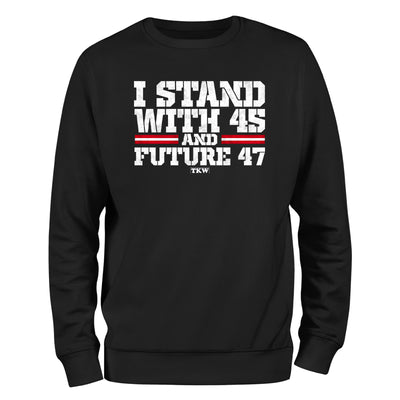 I Stand With 45 Outerwear