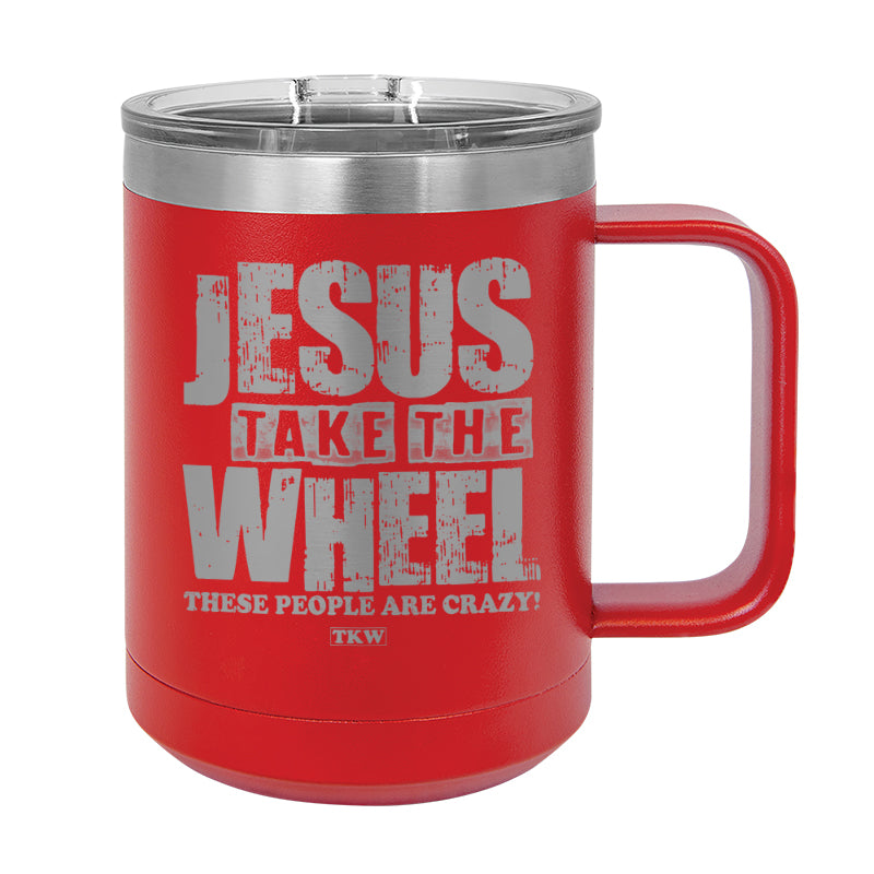 Jesus Take The Wheel Coffee Mug Tumbler