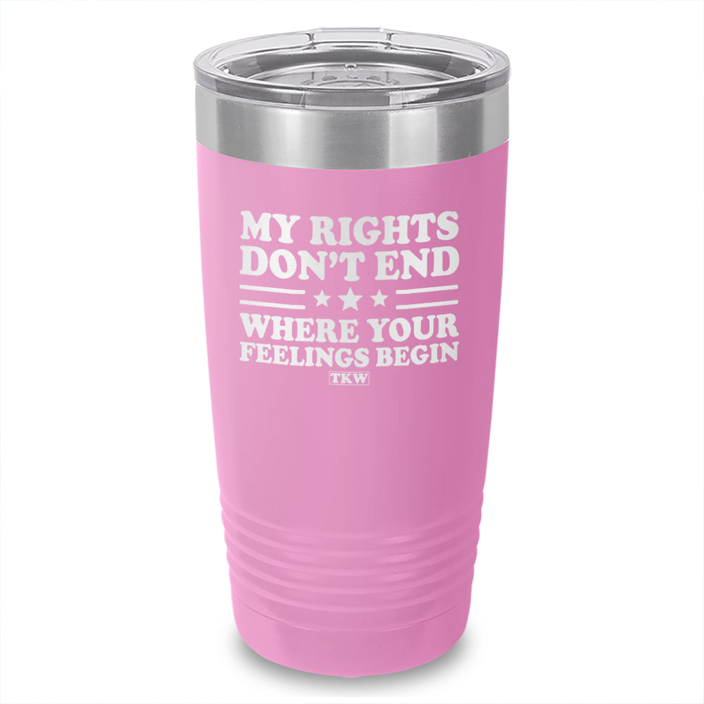 My Rights Don't End Laser Etched Tumbler