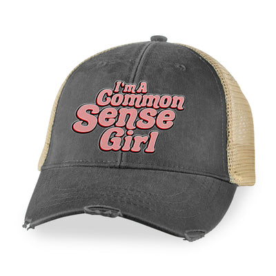 I'm A Common Sense Girl Hat
