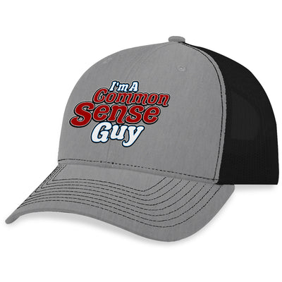 I'm A Common Sense Guy Hat