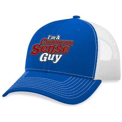 I'm A Common Sense Guy Hat