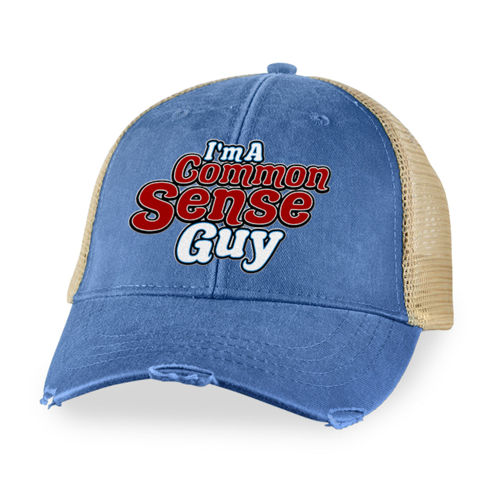 I'm A Common Sense Guy Hat