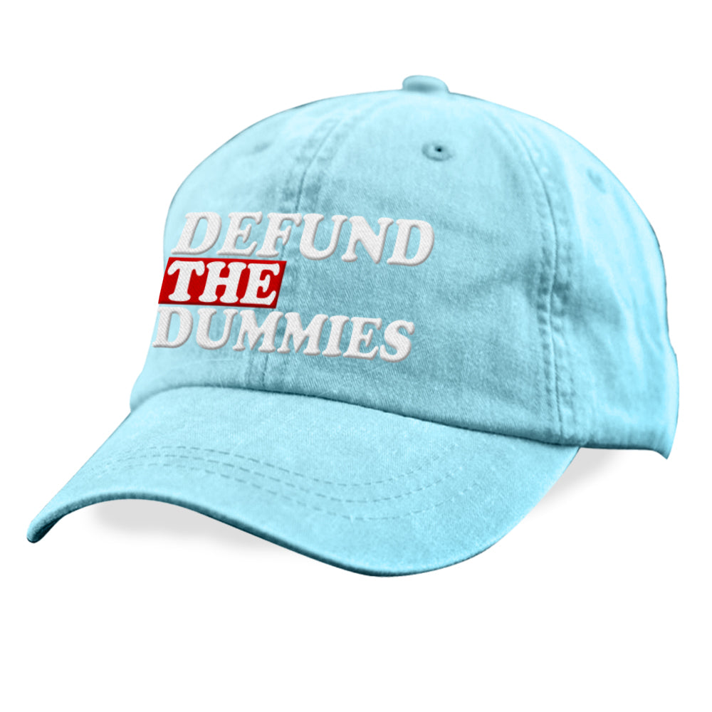 Defund The Dummies Hat