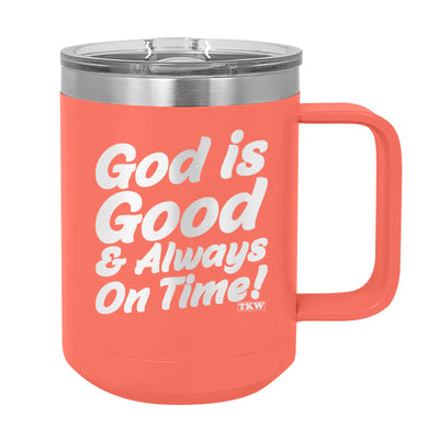 God Is Good Coffee Mug Tumbler