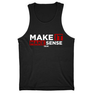 Make It Make Sense Men's Apparel