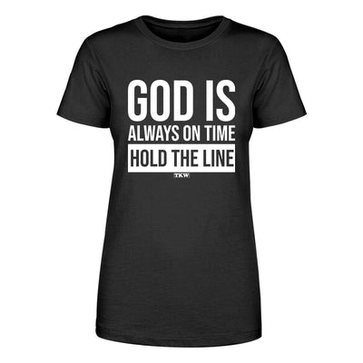 God Is Always On Time Women's Apparel