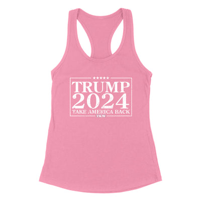 Trump 2024 Take America Back Women's Apparel