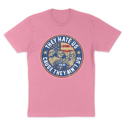 They Hate Us Cuz They Ain't Us Women's Apparel