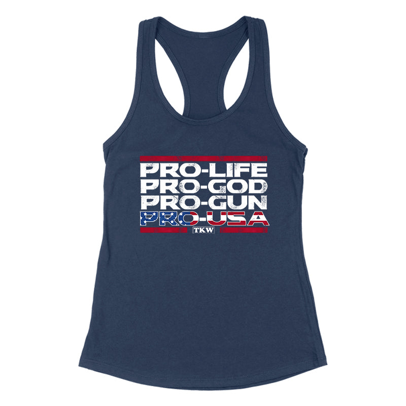 Pro Life Pro God Pro Gun Pro USA Women's Apparel