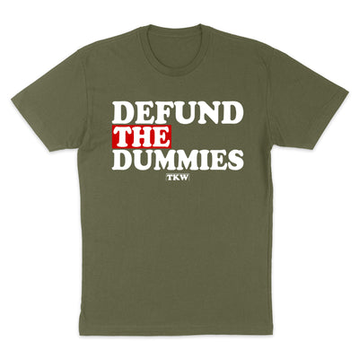 Defund The Dummies Men's Apparel
