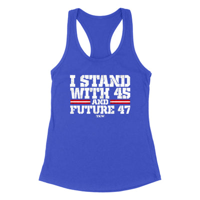I Stand With 45 Women's Apparel