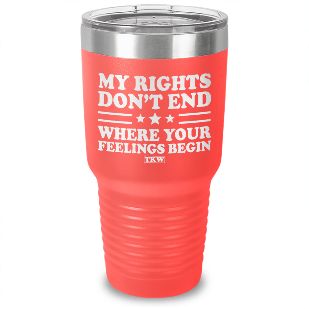 My Rights Don't End Laser Etched Tumbler