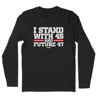 I Stand With 45 Outerwear