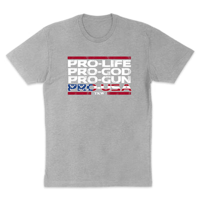 Pro Life Pro God Pro Gun Pro USA Men's Apparel