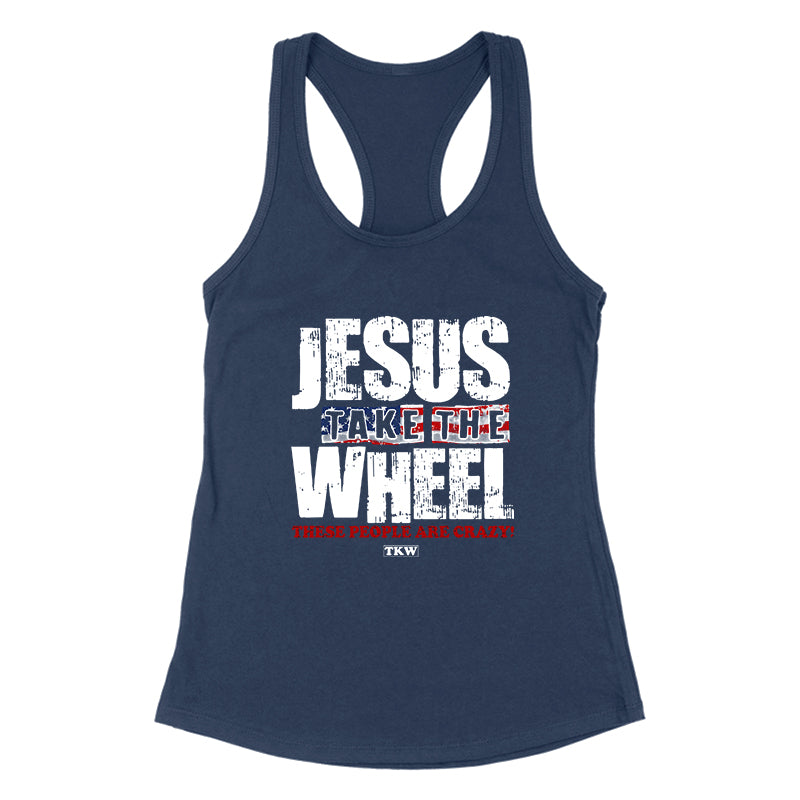 Jesus Take The Wheel Women's Apparel